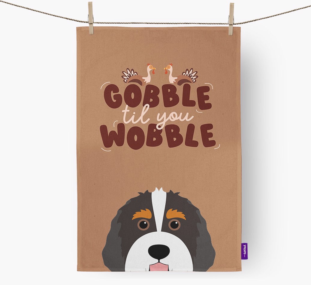 Gobble Til You Wobble: Personalised {breedFullName} Tea Towel