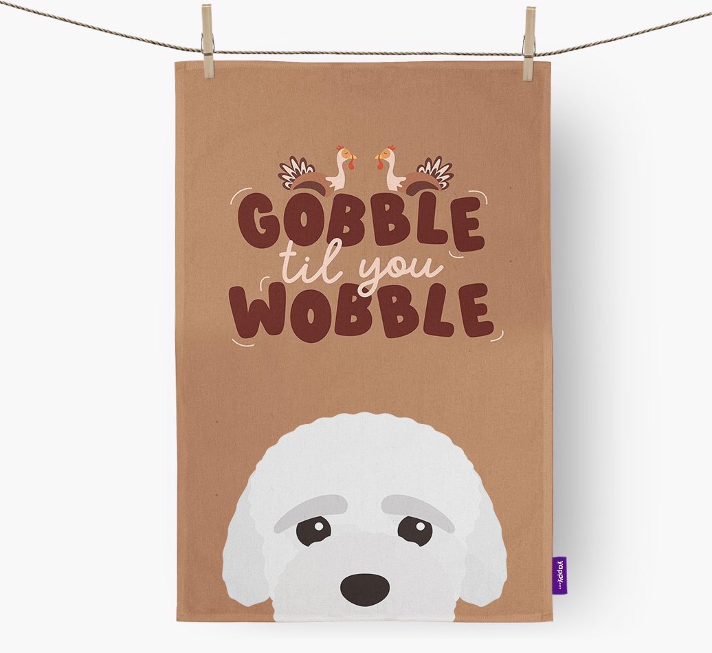 Gobble Til You Wobble: Personalised {breedFullName} Tea Towel
