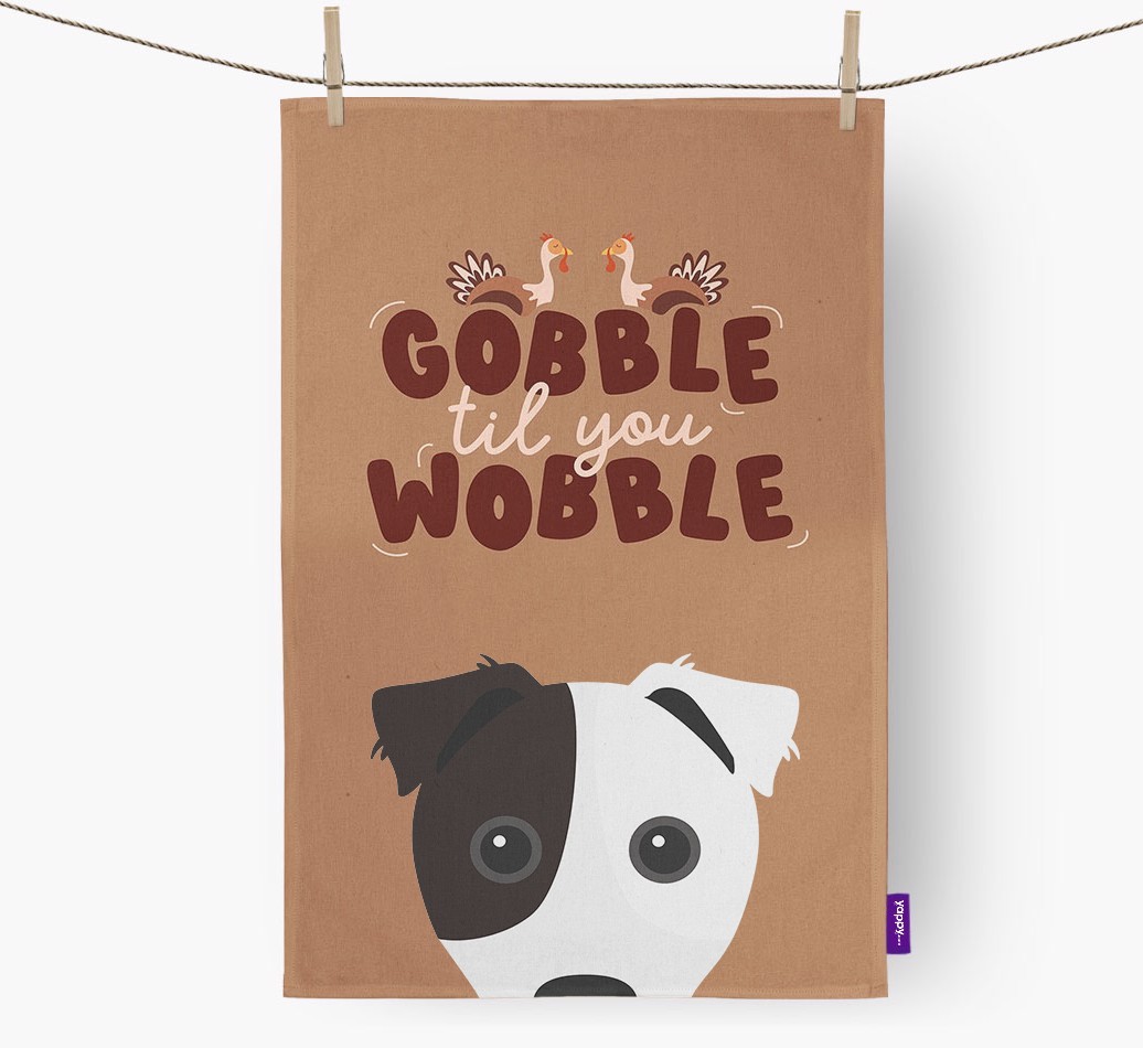 Gobble Til You Wobble: Personalised {breedFullName} Tea Towel