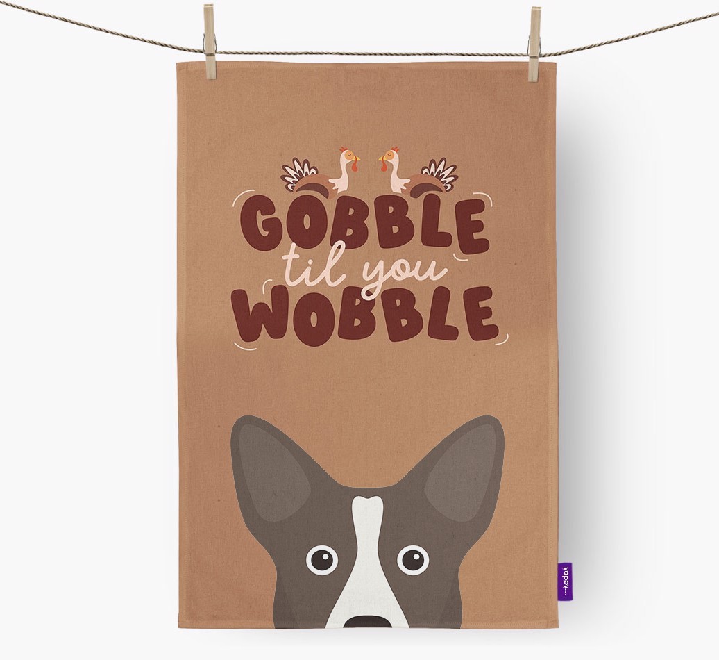 Gobble Til You Wobble: Personalized {breedFullName} Dish Towel