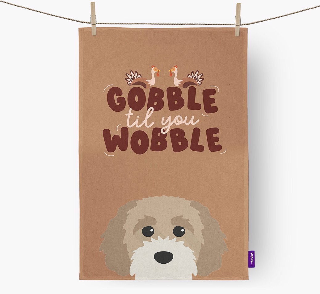 Gobble Til You Wobble: Personalised {breedFullName} Tea Towel