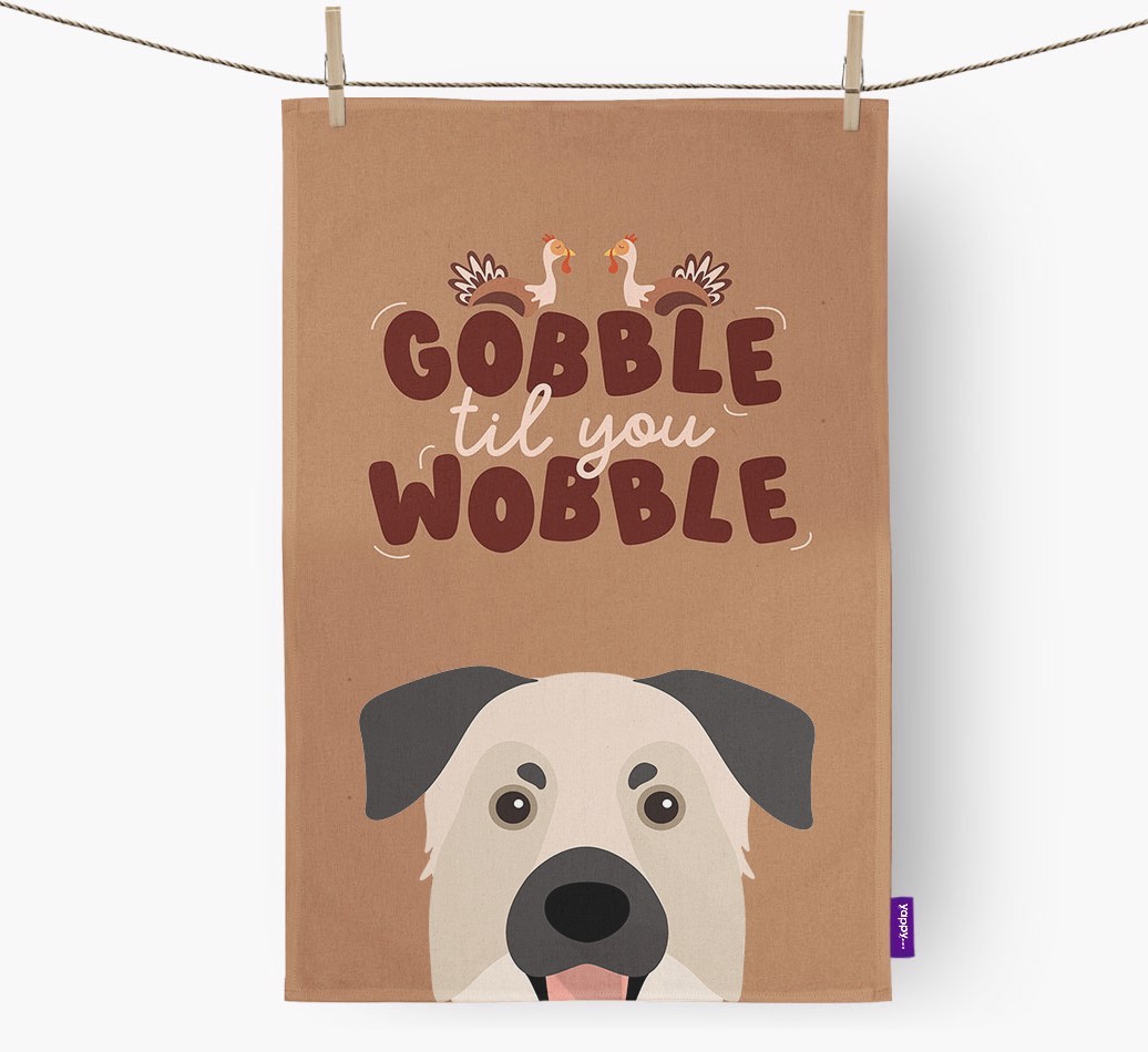 Gobble Til You Wobble: Personalised {breedFullName} Tea Towel