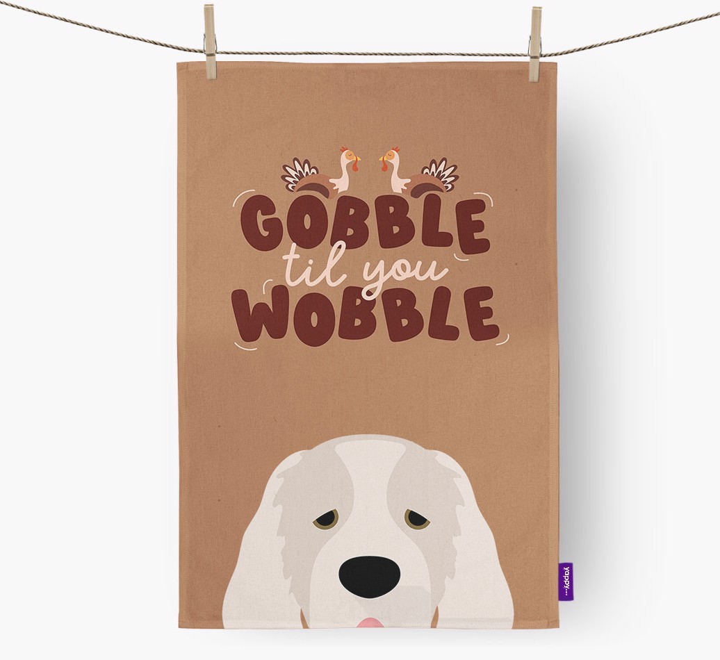 Gobble Til You Wobble: Personalized {breedFullName} Dish Towel
