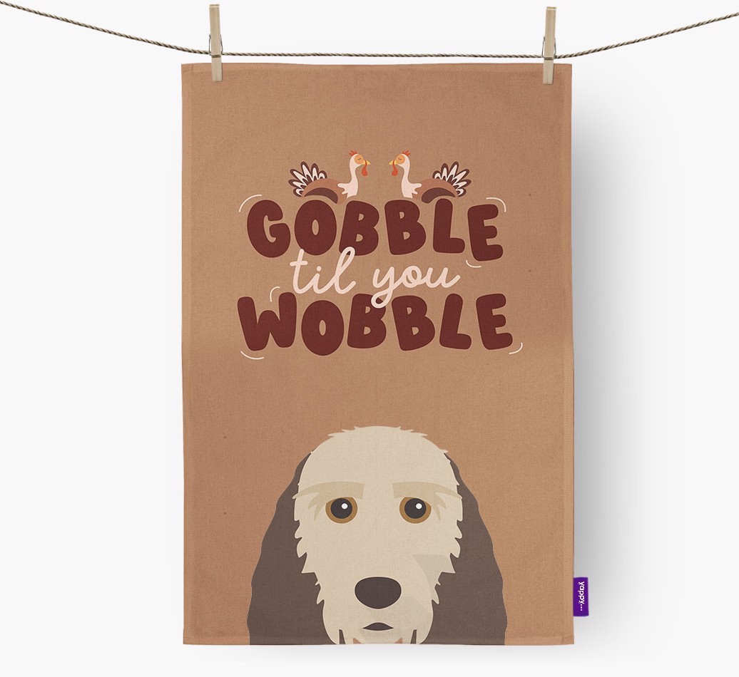 Gobble Til You Wobble: Personalised {breedFullName} Tea Towel