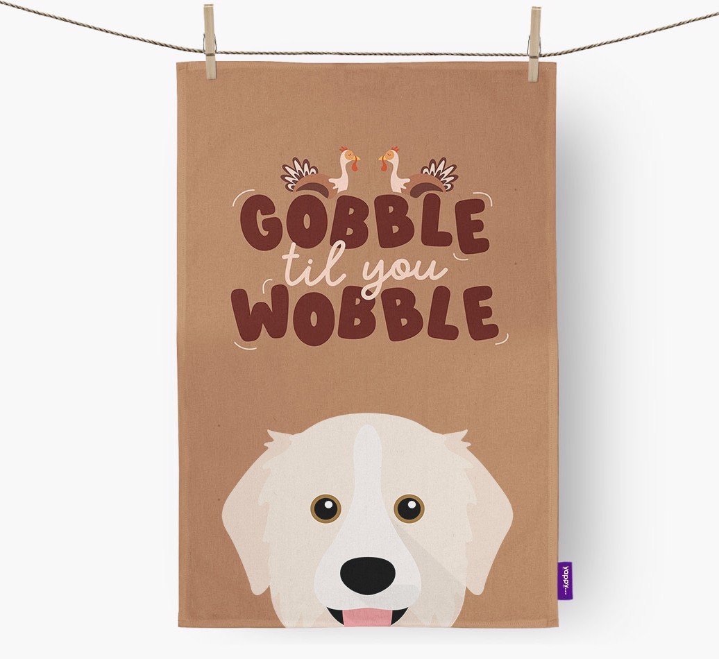 Gobble Til You Wobble: Personalized {breedFullName} Dish Towel