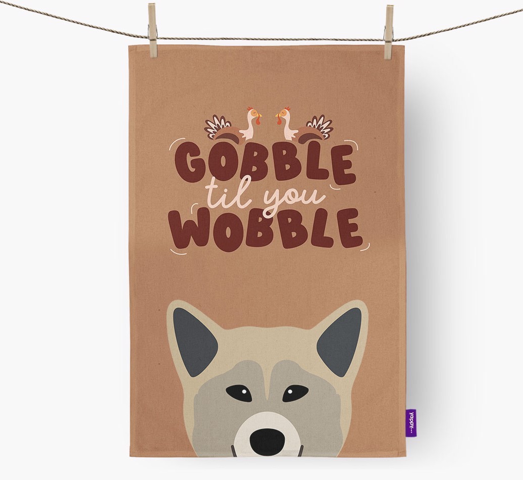 Gobble Til You Wobble: Personalised {breedFullName} Tea Towel