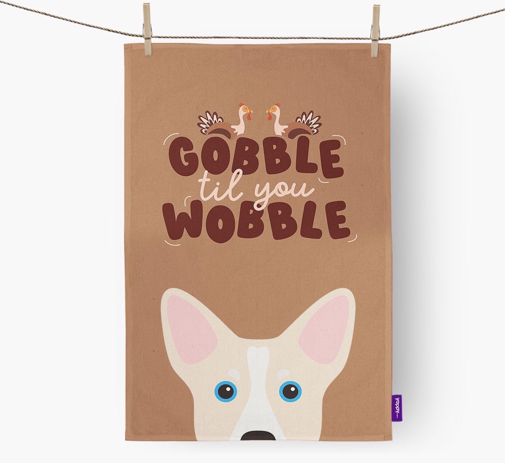 Gobble Til You Wobble: Personalised {breedFullName} Tea Towel