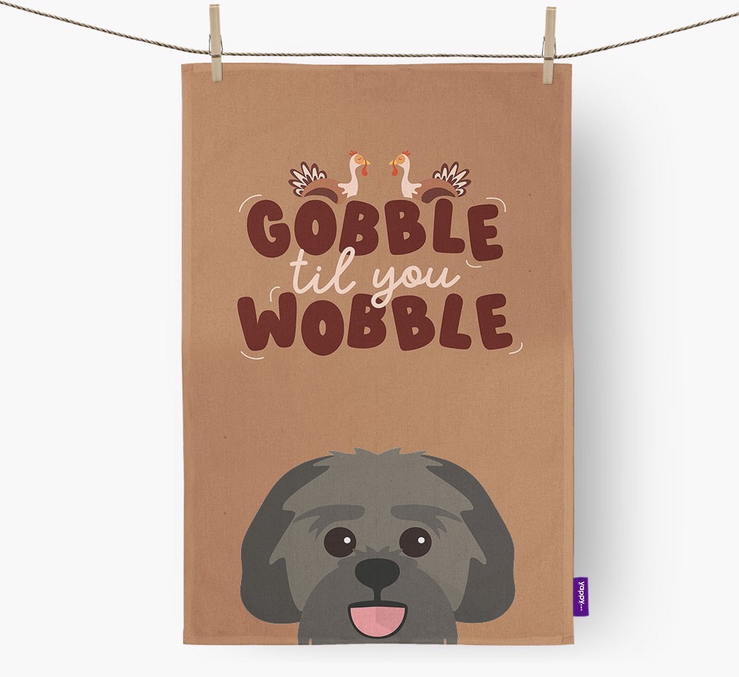 Gobble Til You Wobble: Personalised {breedFullName} Tea Towel
