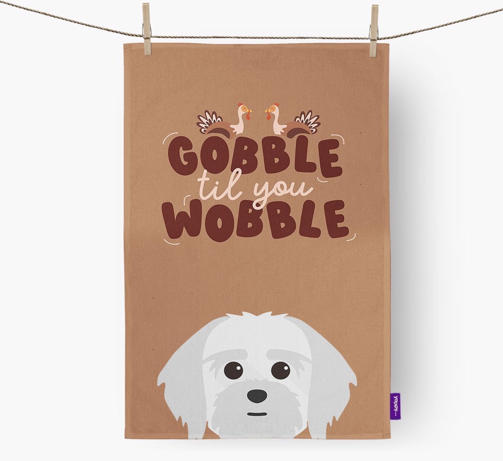 Gobble Til You Wobble: Personalised {breedFullName} Tea Towel