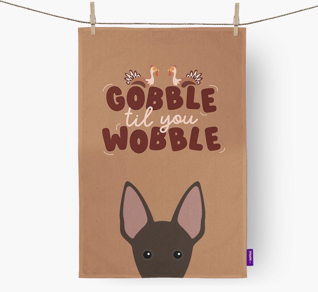 Gobble Til You Wobble: Personalised {breedFullName} Tea Towel