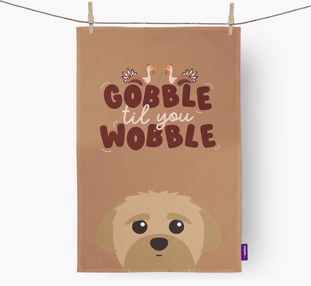 Gobble Til You Wobble: Personalised {breedFullName} Tea Towel