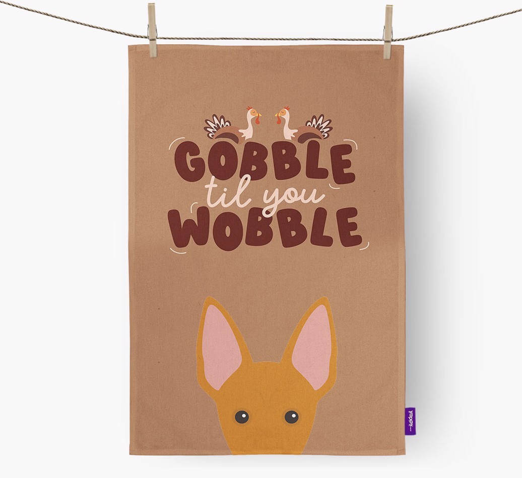 Gobble Til You Wobble: Personalized {breedFullName} Dish Towel