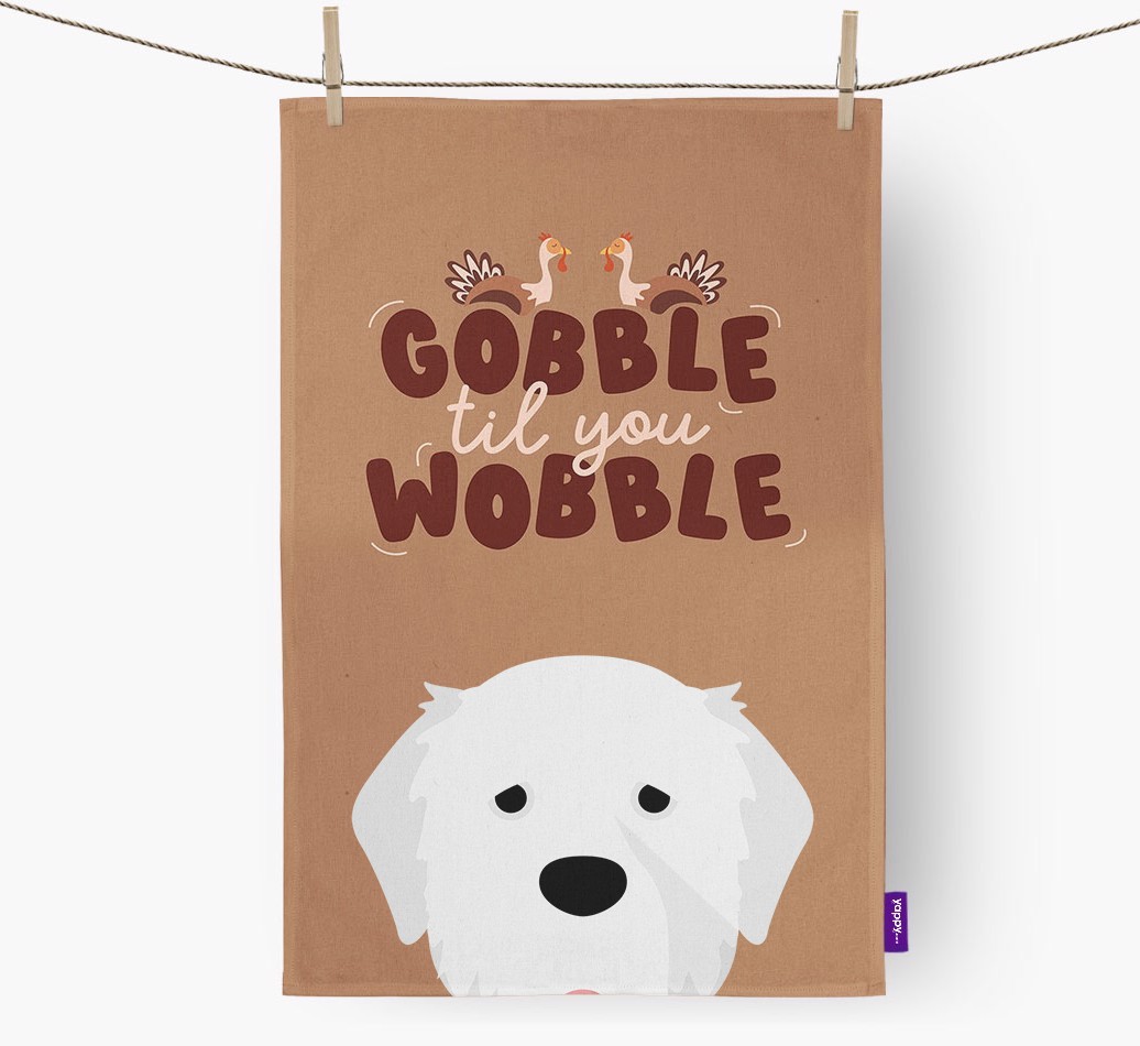Gobble Til You Wobble: Personalised {breedFullName} Tea Towel