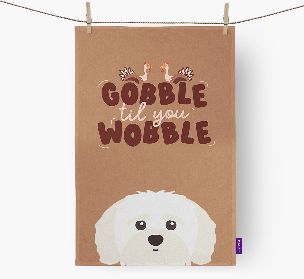 Gobble Til You Wobble: Personalised {breedFullName} Tea Towel