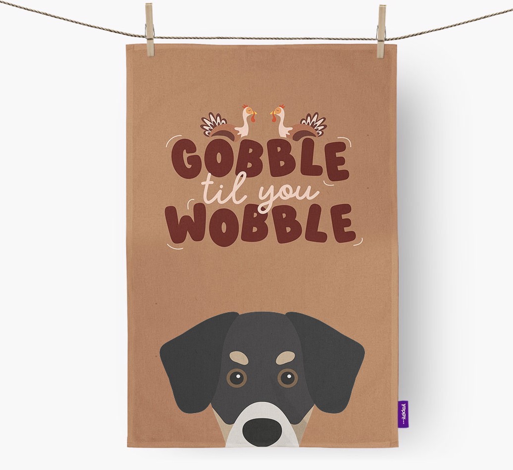 Gobble Til You Wobble: Personalised {breedFullName} Tea Towel
