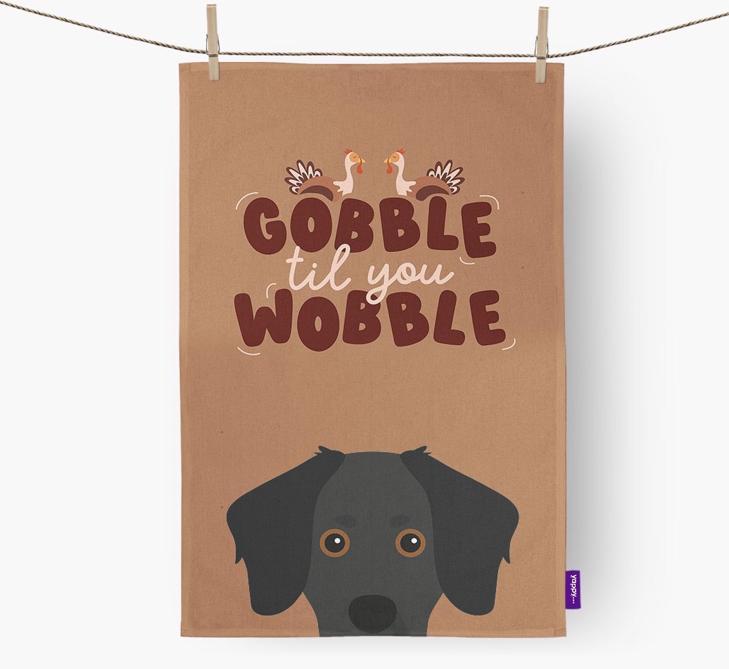 Gobble Til You Wobble: Personalized {breedFullName} Dish Towel