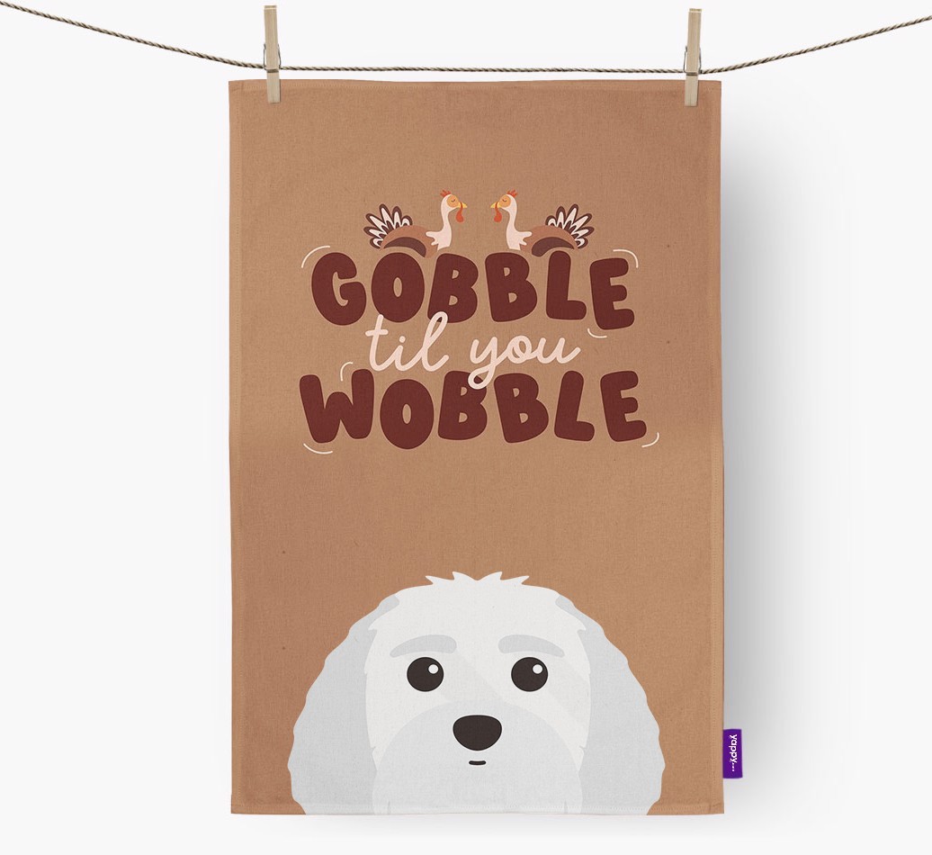 Gobble Til You Wobble: Personalised {breedFullName} Tea Towel