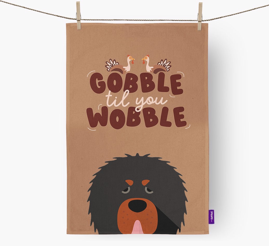 Gobble Til You Wobble: Personalised {breedFullName} Tea Towel