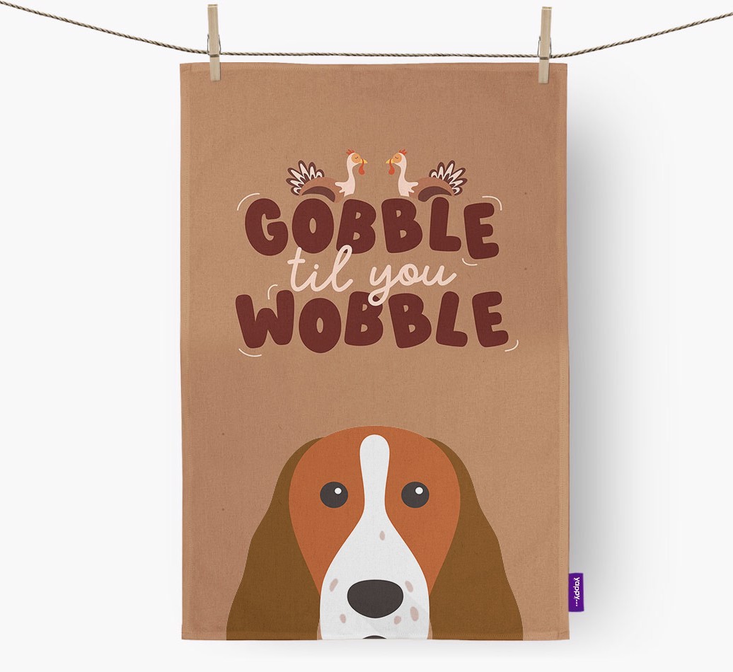 Gobble Til You Wobble: Personalised {breedFullName} Tea Towel