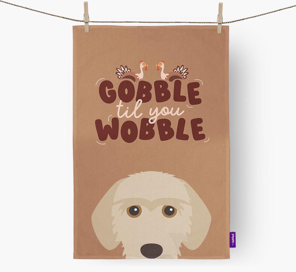 Gobble Til You Wobble: Personalized {breedFullName} Dish Towel