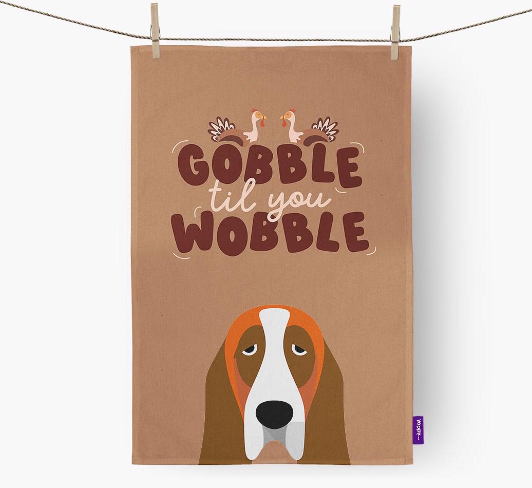 Gobble Til You Wobble: Personalized {breedFullName} Dish Towel