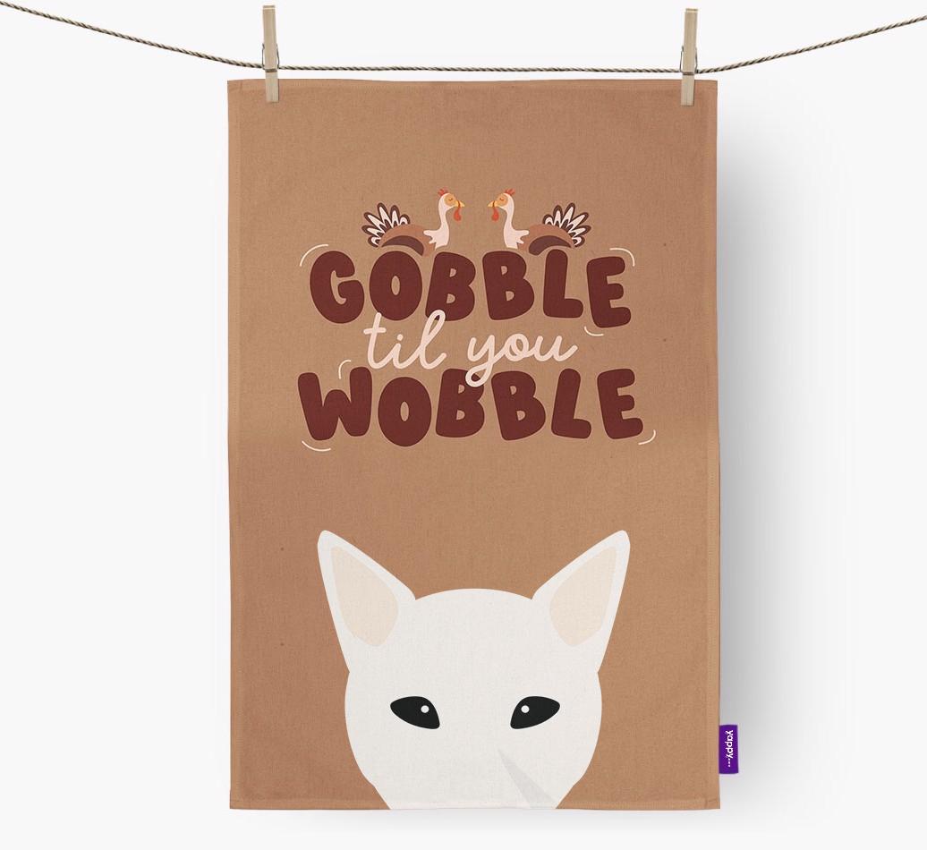 Gobble Til You Wobble: Personalized {breedFullName} Dish Towel