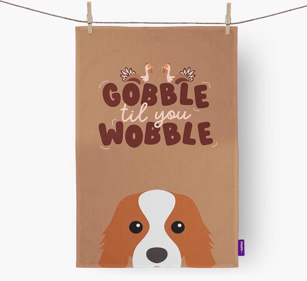Gobble Til You Wobble: Personalized {breedFullName} Dish Towel