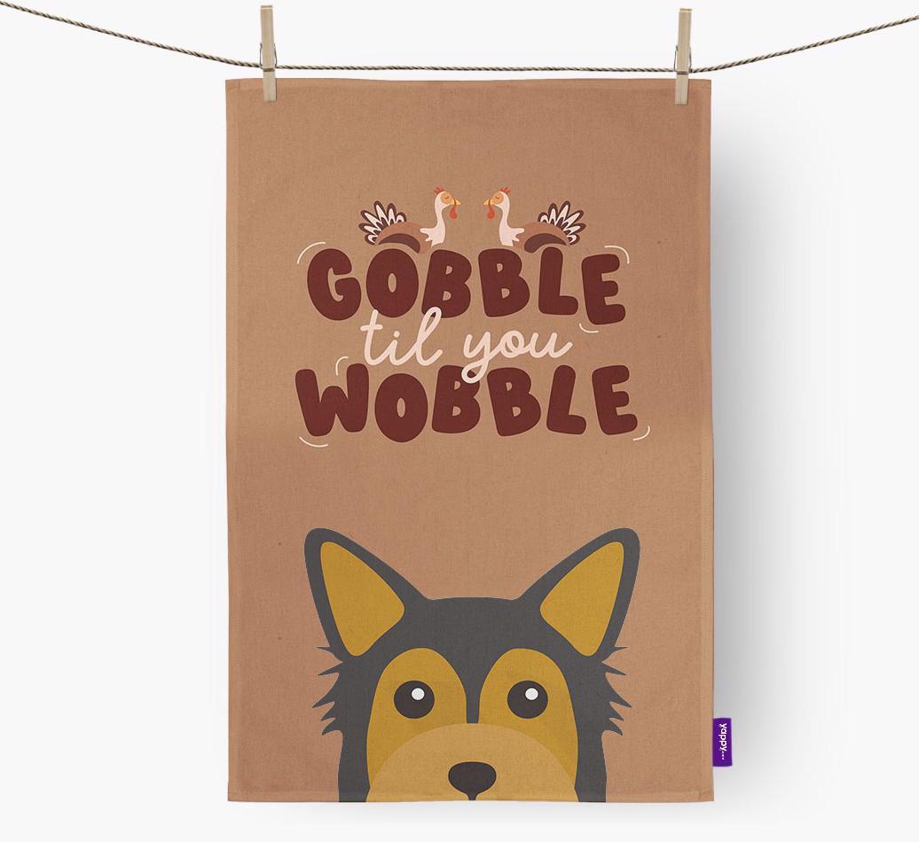 Gobble Til You Wobble: Personalized {breedFullName} Dish Towel