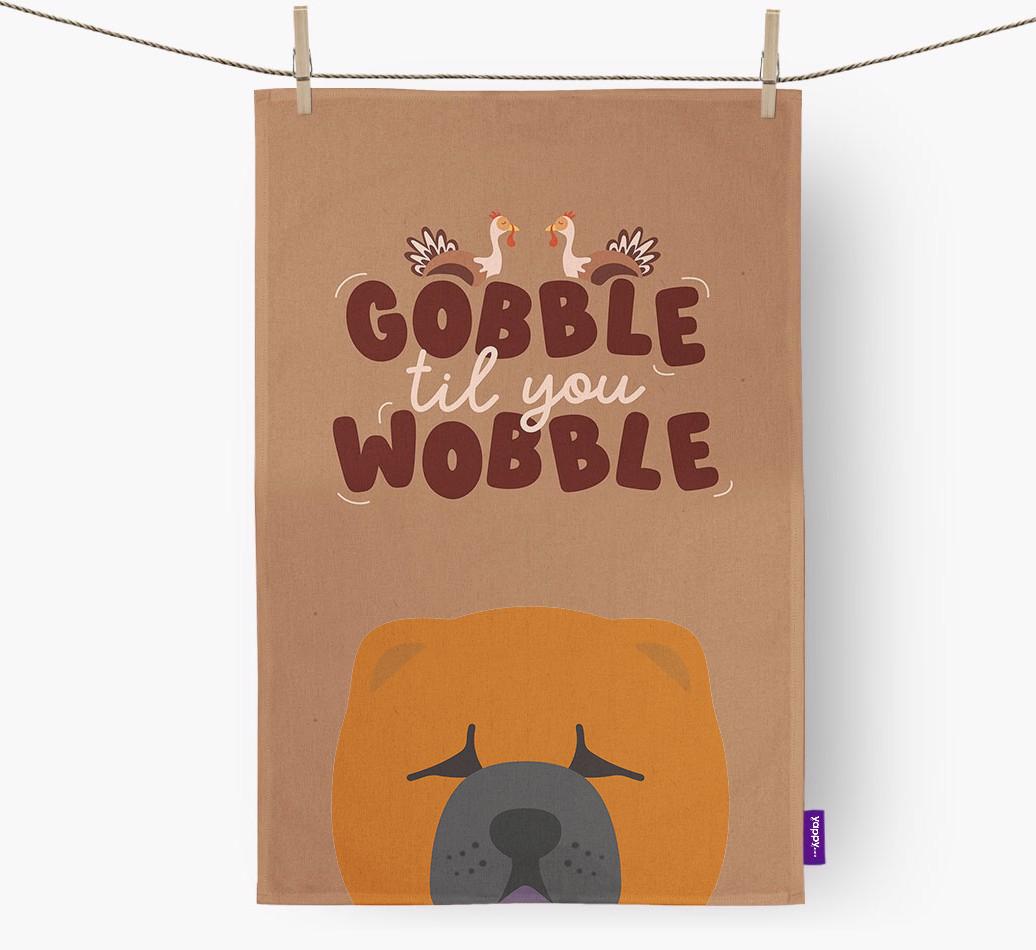 Gobble Til You Wobble: Personalized {breedFullName} Dish Towel