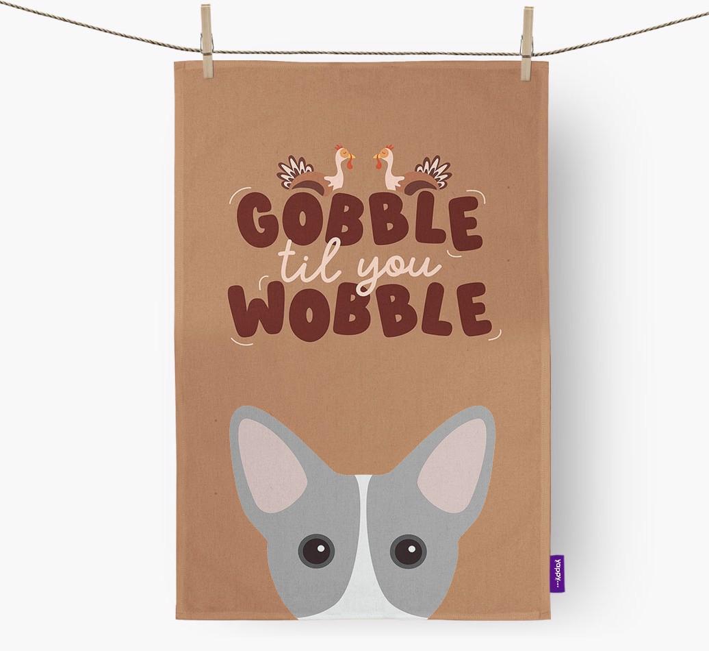 Gobble Til You Wobble: Personalized {breedFullName} Dish Towel