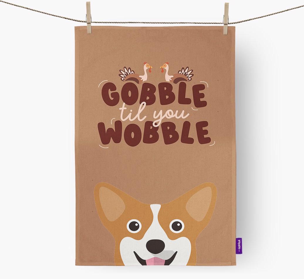 Gobble Til You Wobble: Personalized {breedFullName} Dish Towel