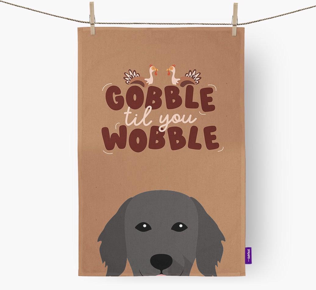Gobble Til You Wobble: Personalized {breedFullName} Dish Towel