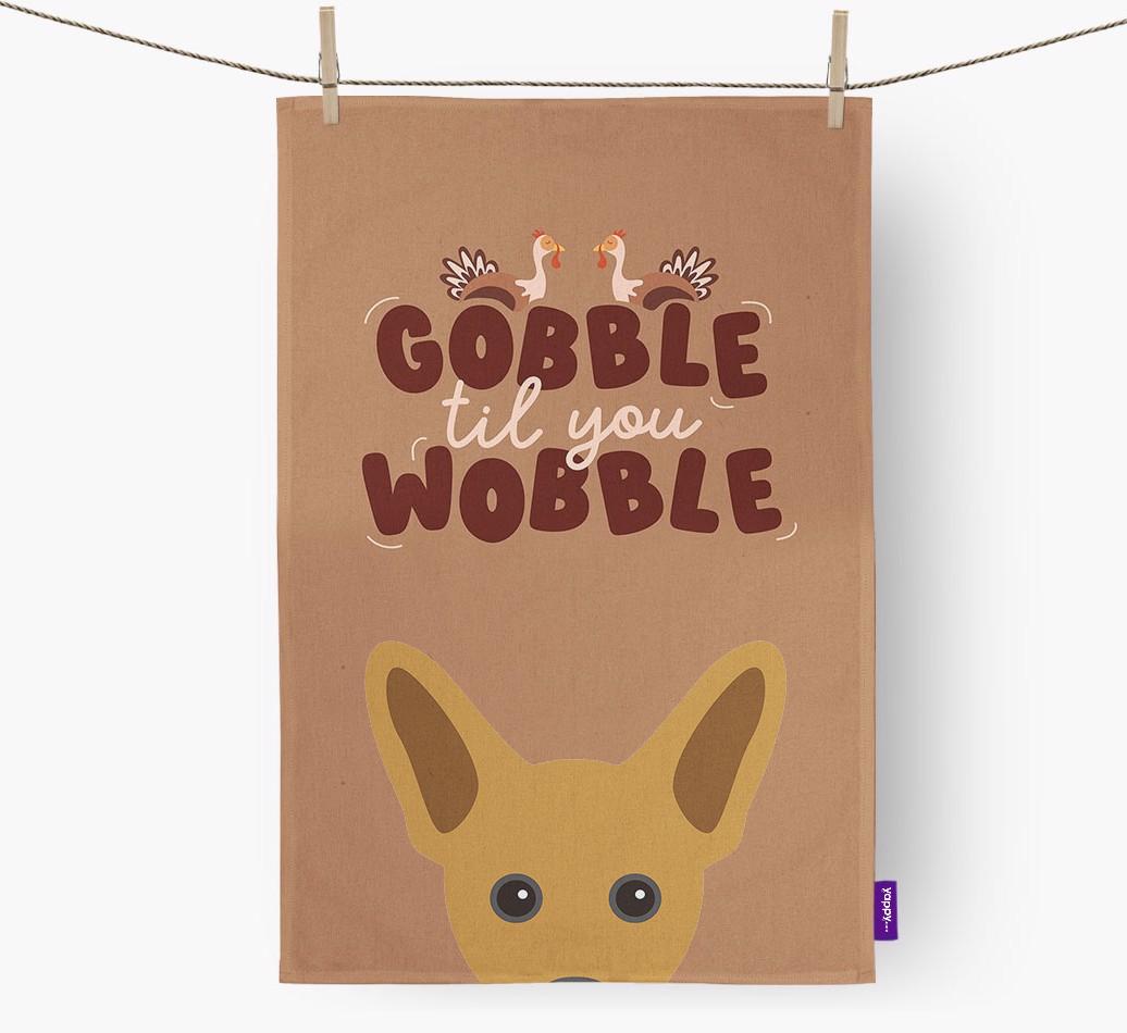 Gobble Til You Wobble: Personalized {breedFullName} Dish Towel