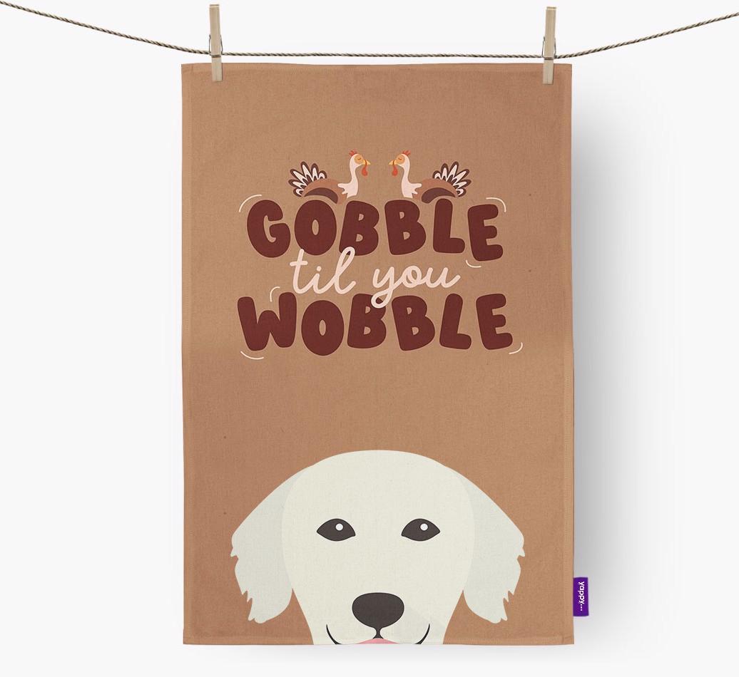 Gobble Til You Wobble: Personalized {breedFullName} Dish Towel