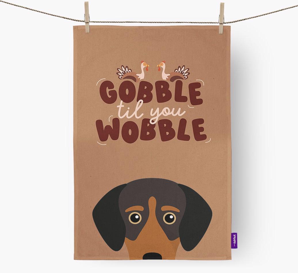 Gobble Til You Wobble: Personalized {breedFullName} Dish Towel