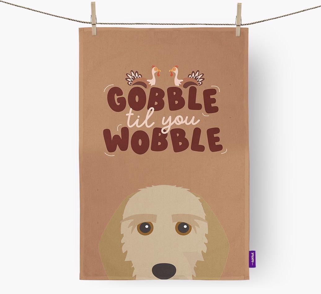 Gobble Til You Wobble: Personalized {breedFullName} Dish Towel
