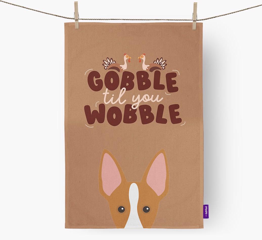 Gobble Til You Wobble: Personalized {breedFullName} Dish Towel