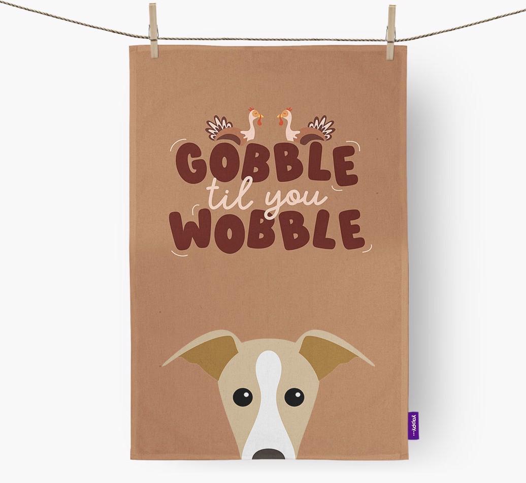 Gobble Til You Wobble: Personalized {breedFullName} Dish Towel