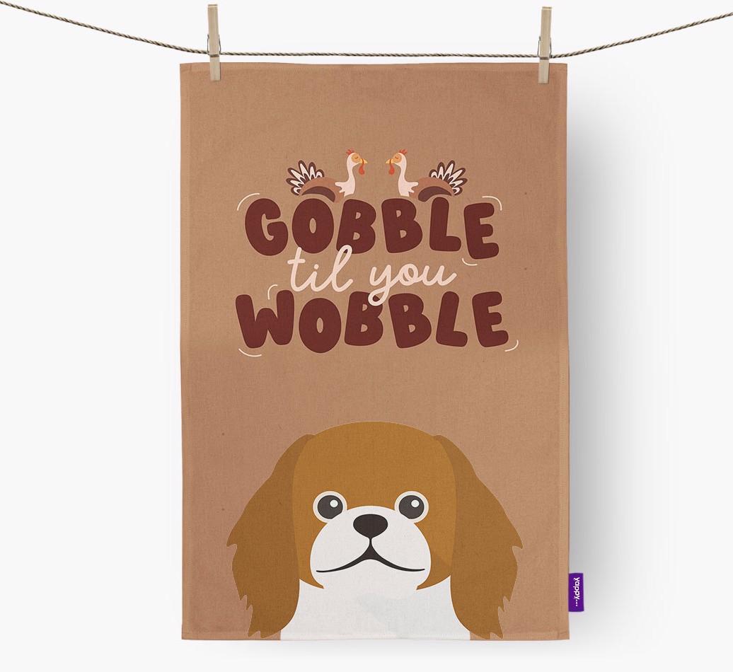 Gobble Til You Wobble: Personalized {breedFullName} Dish Towel