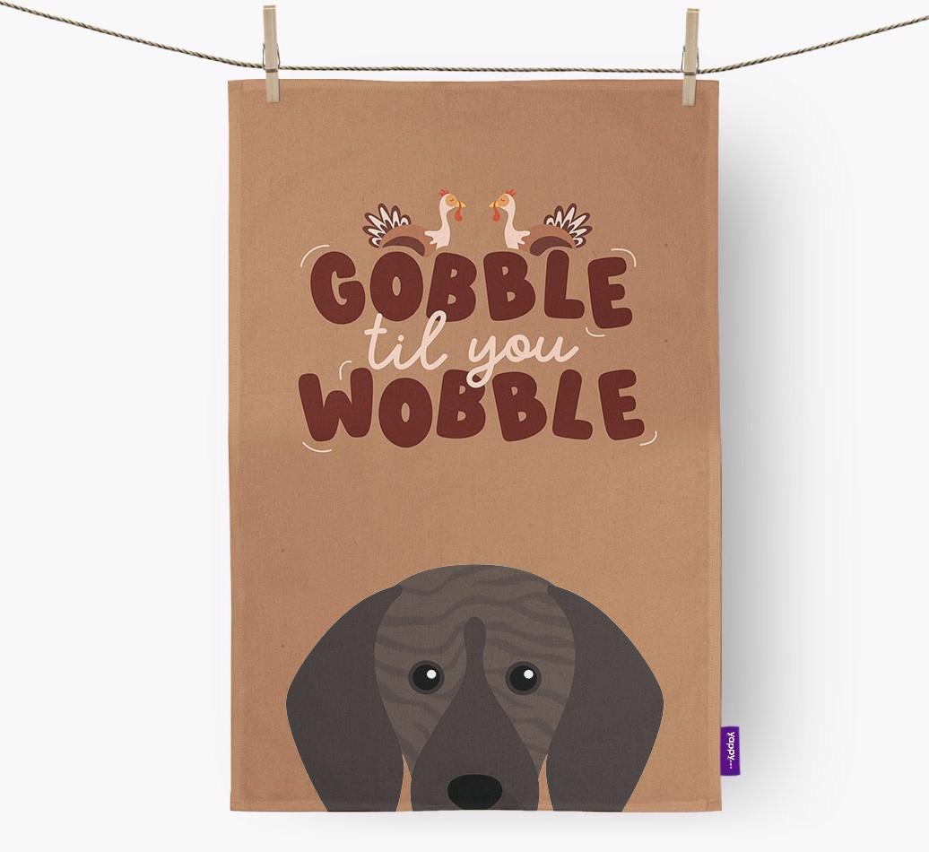 Gobble Til You Wobble: Personalized {breedFullName} Dish Towel