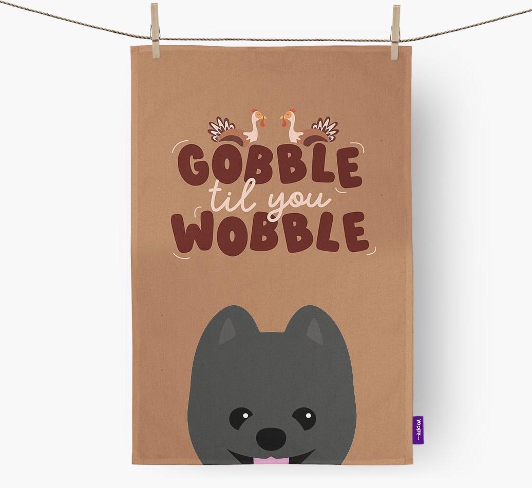 Gobble Til You Wobble: Personalized {breedFullName} Dish Towel