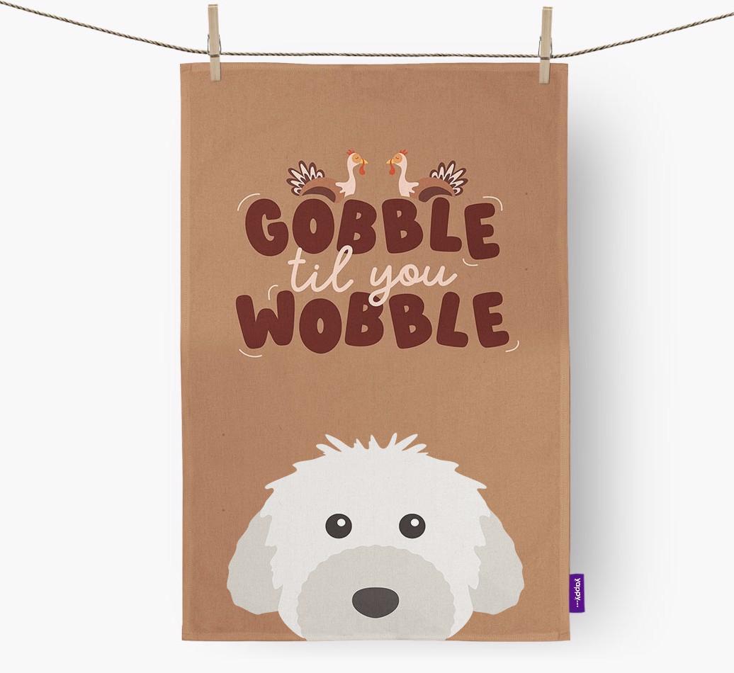 Gobble Til You Wobble: Personalized {breedFullName} Dish Towel