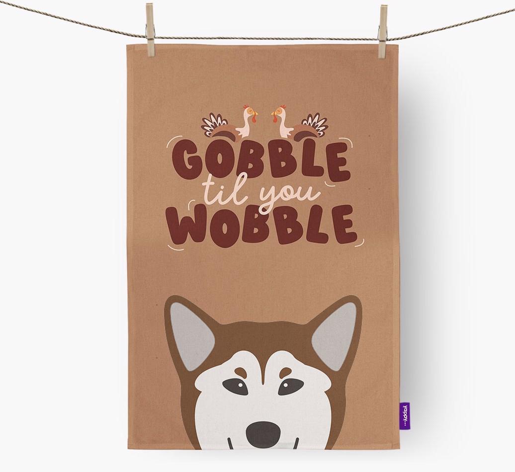 Gobble Til You Wobble: Personalized {breedFullName} Dish Towel