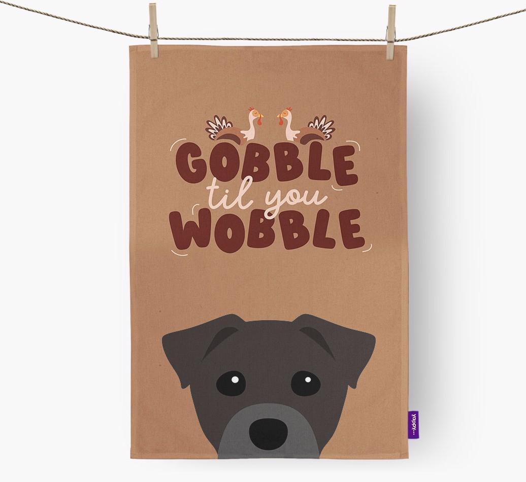 Gobble Til You Wobble: Personalized {breedFullName} Dish Towel