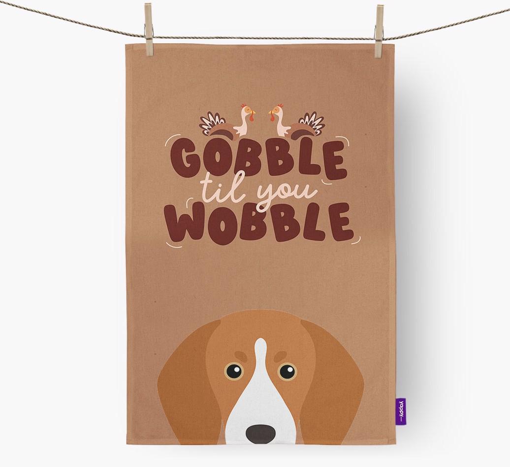 Gobble Til You Wobble: Personalized {breedFullName} Dish Towel