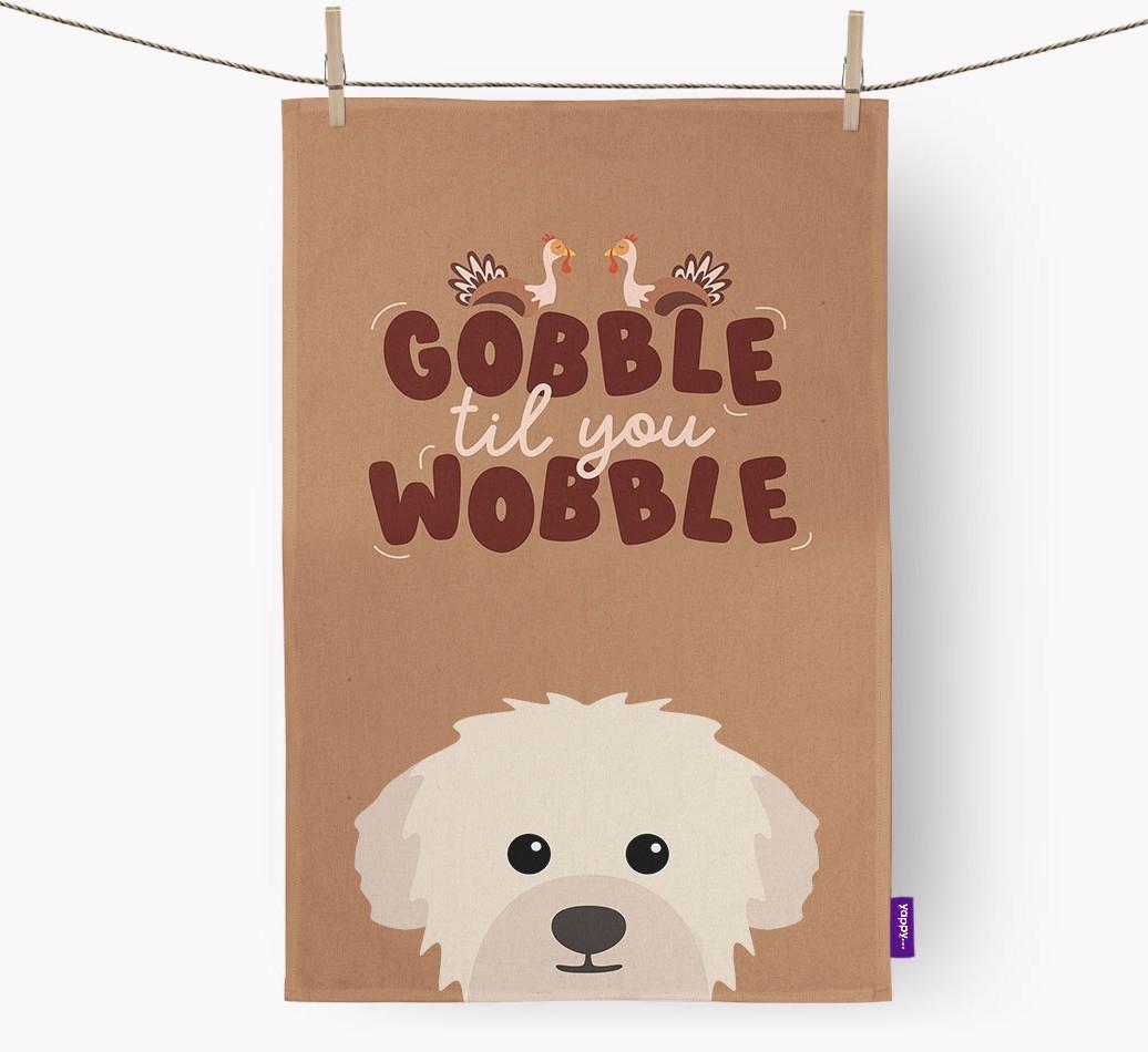 Gobble Til You Wobble: Personalized {breedFullName} Dish Towel