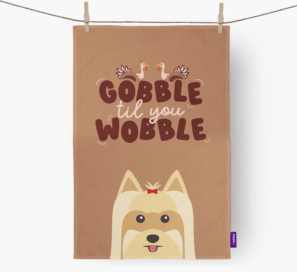 Gobble Til You Wobble: Personalized {breedFullName} Dish Towel