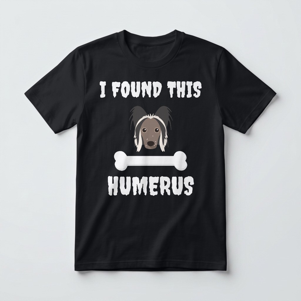 I Found This Humerus: Personalized {breedFullName} T-Shirt