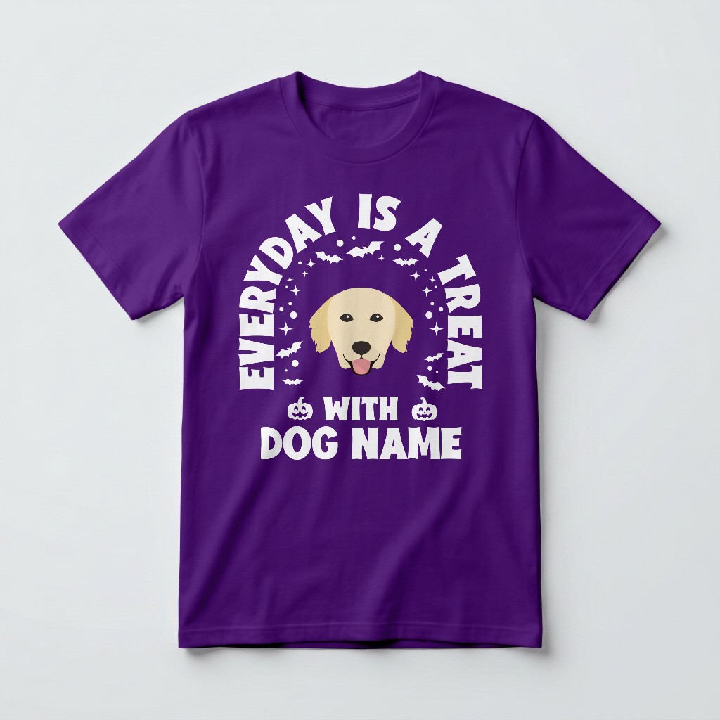 Everyday Is a Treat: Personalized {breedFullName} T-Shirt