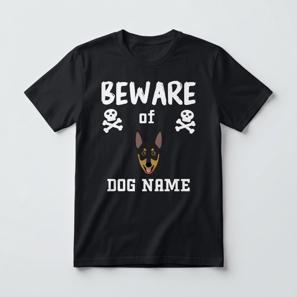 Beware of the Dog: Personalized {breedFullName} T-Shirt